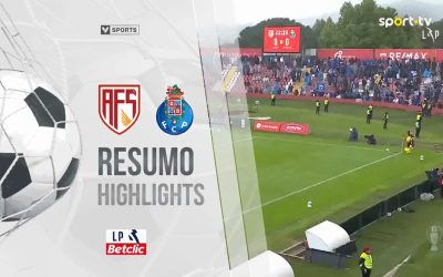 RESUMO I Liga  | AFS 3-1 FC Porto